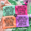 Being an Adult Is Like the Dumbest Thing I’ve Ever Done T-Shirt or Sweatshirt
