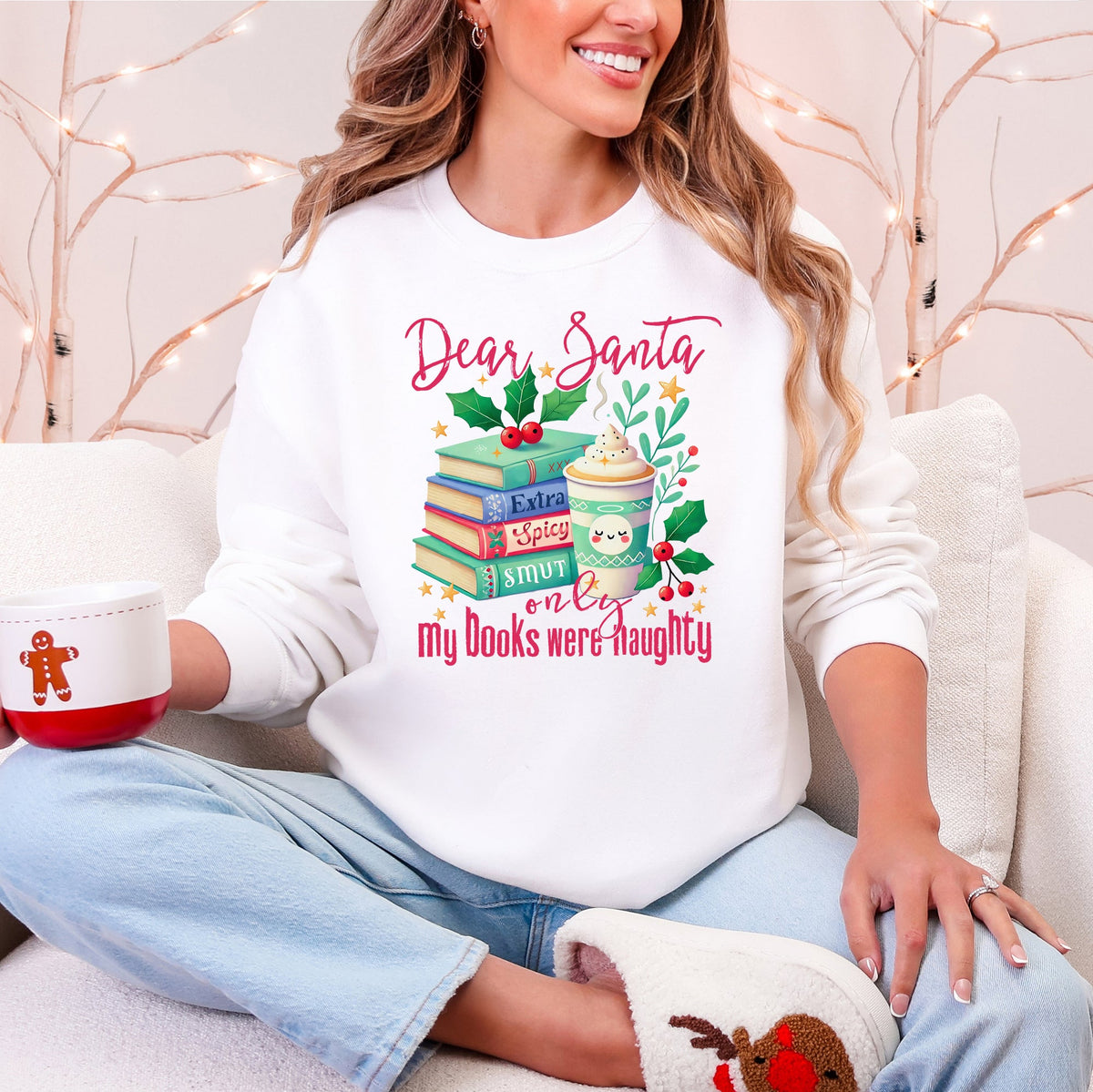 Dear Santa, My Books Were Naughty Christmas Sweatshirt